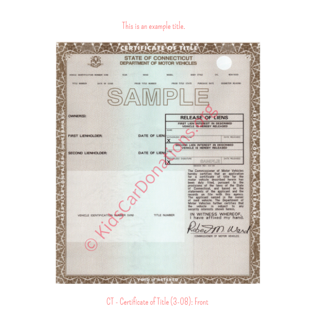 This is an Example of Connecticut Certificate of Title (3-08) Front View | Kids Car Donations